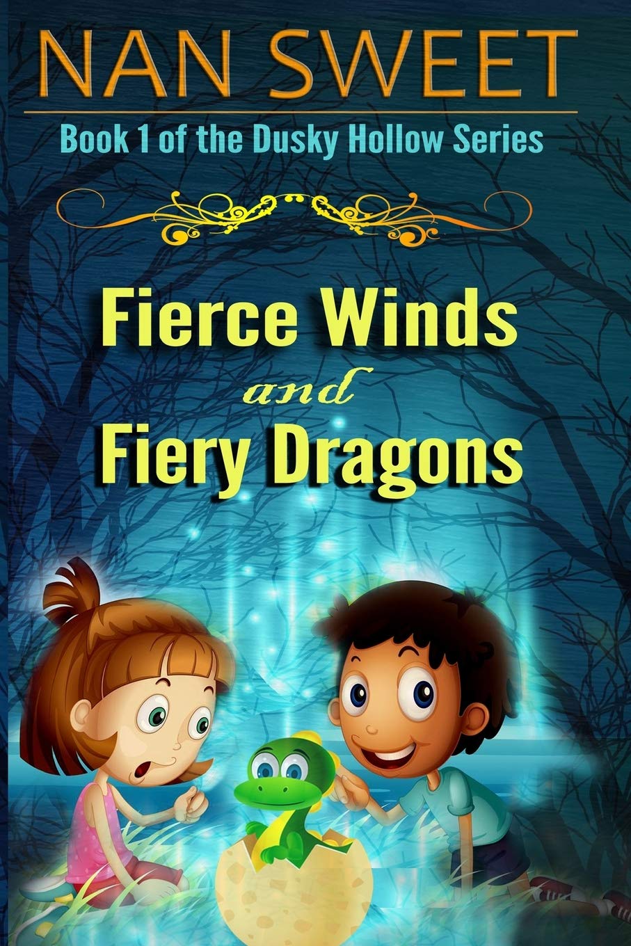 Fierce Winds & Fiery Dragons (Dusky Hollows)