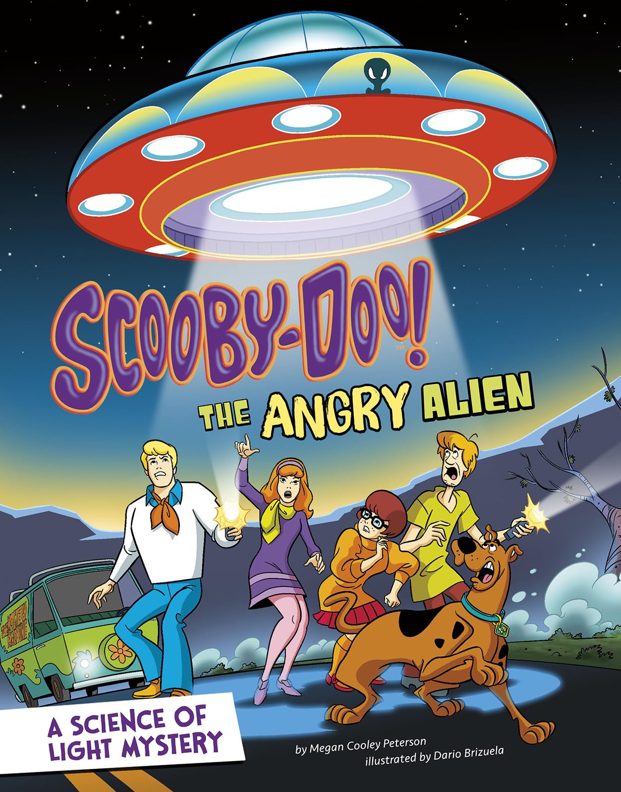Scooby-Doo! A Science of Light Mystery: The Angry Alien (Scooby-Doo! Solves It With S.t.e.m.)