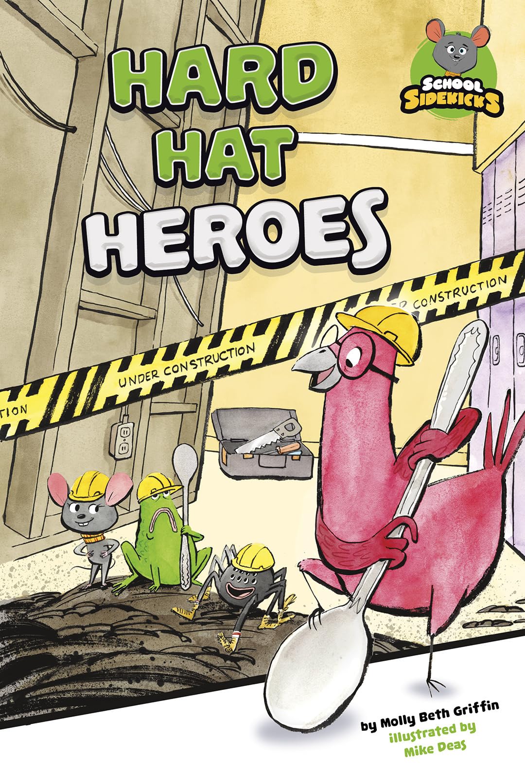 Hard Hat Heroes (School Sidekicks)