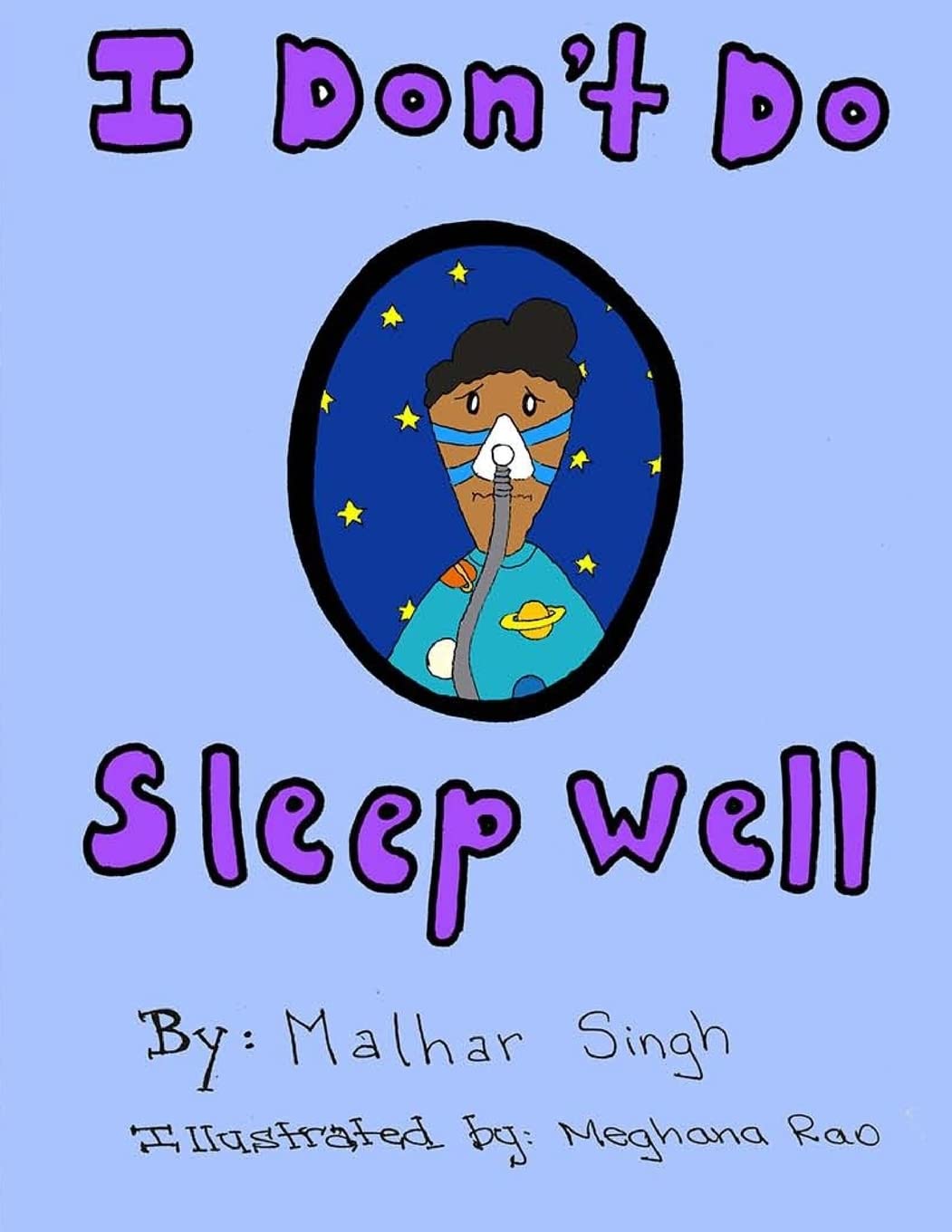 I Don't Do Sleep Well: I Don't Do Sleep Well is a story about a boy named Alfie who finds out he has sleep apnea, and needs to overcome the obstacles that come with it,