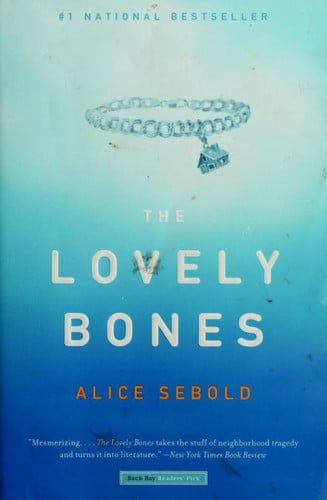 The lovely bones: a novel