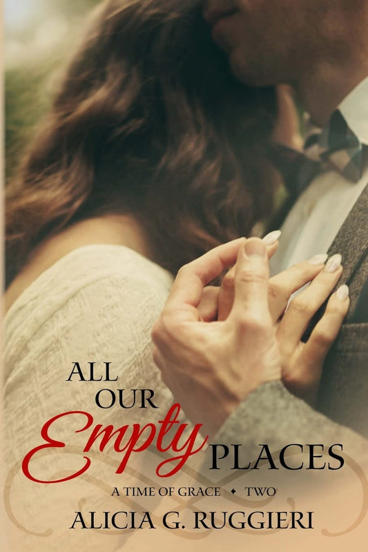 All Our Empty Places (A Time of Grace) - 7307