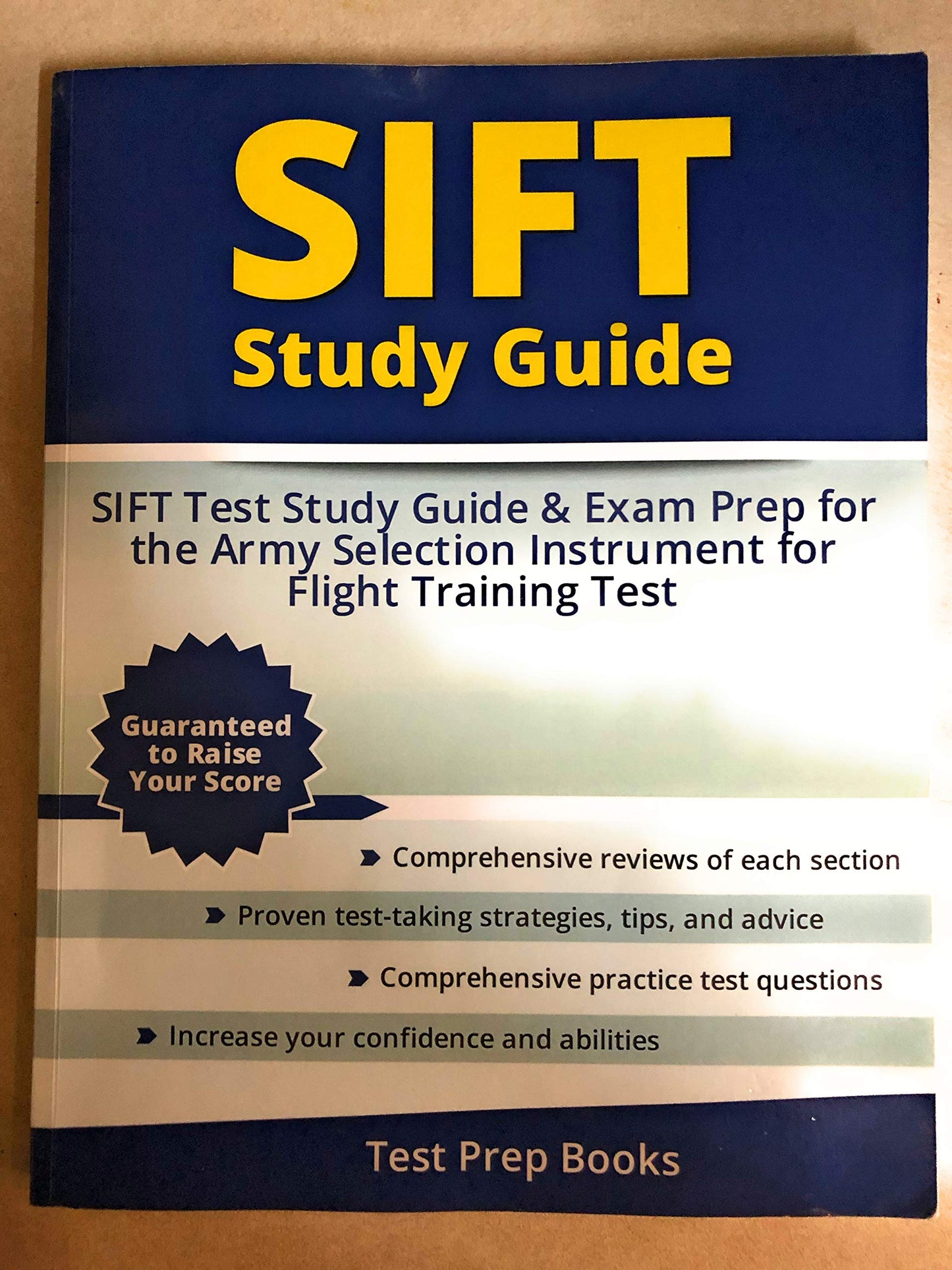 SIFT Study Guide: SIFT Test Study Guide & Exam Prep for the Army Selection Instrument for Flight Training Test