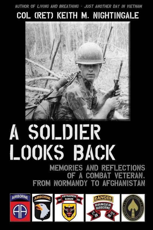 A Soldier Looks Back: Memories and Reflections of a Combat Veteran, from Normandy to Afghanistan - 7384