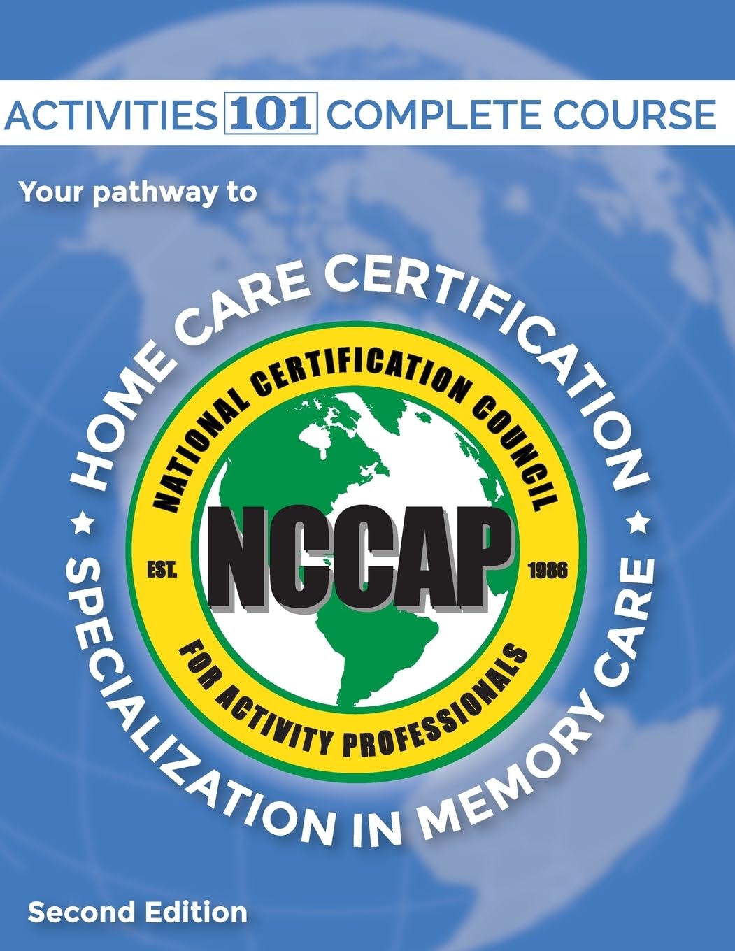 Activities 101 Complete: Pathway to Home Care Certification