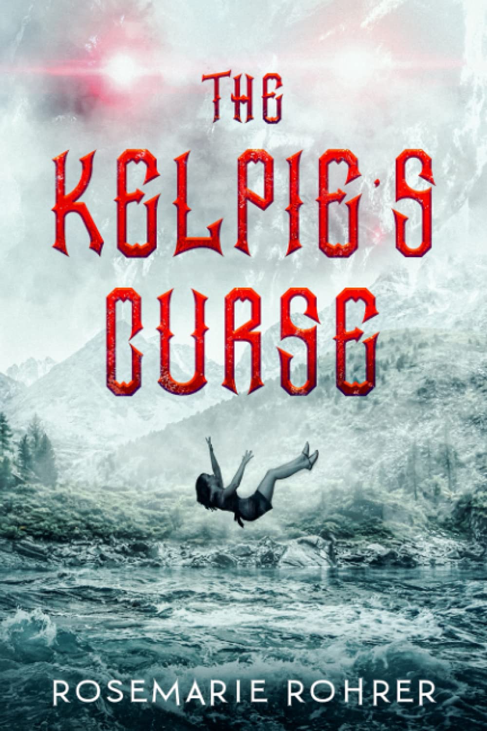 The Kelpie's Curse (The Kelpie's Entrapment Trilogy)