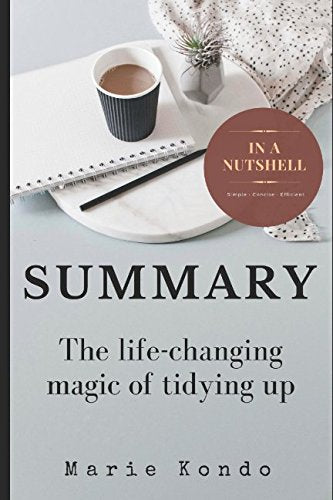 Summary: The Life-Changing Magic of Tidying Up by Marie Kondo - 1057