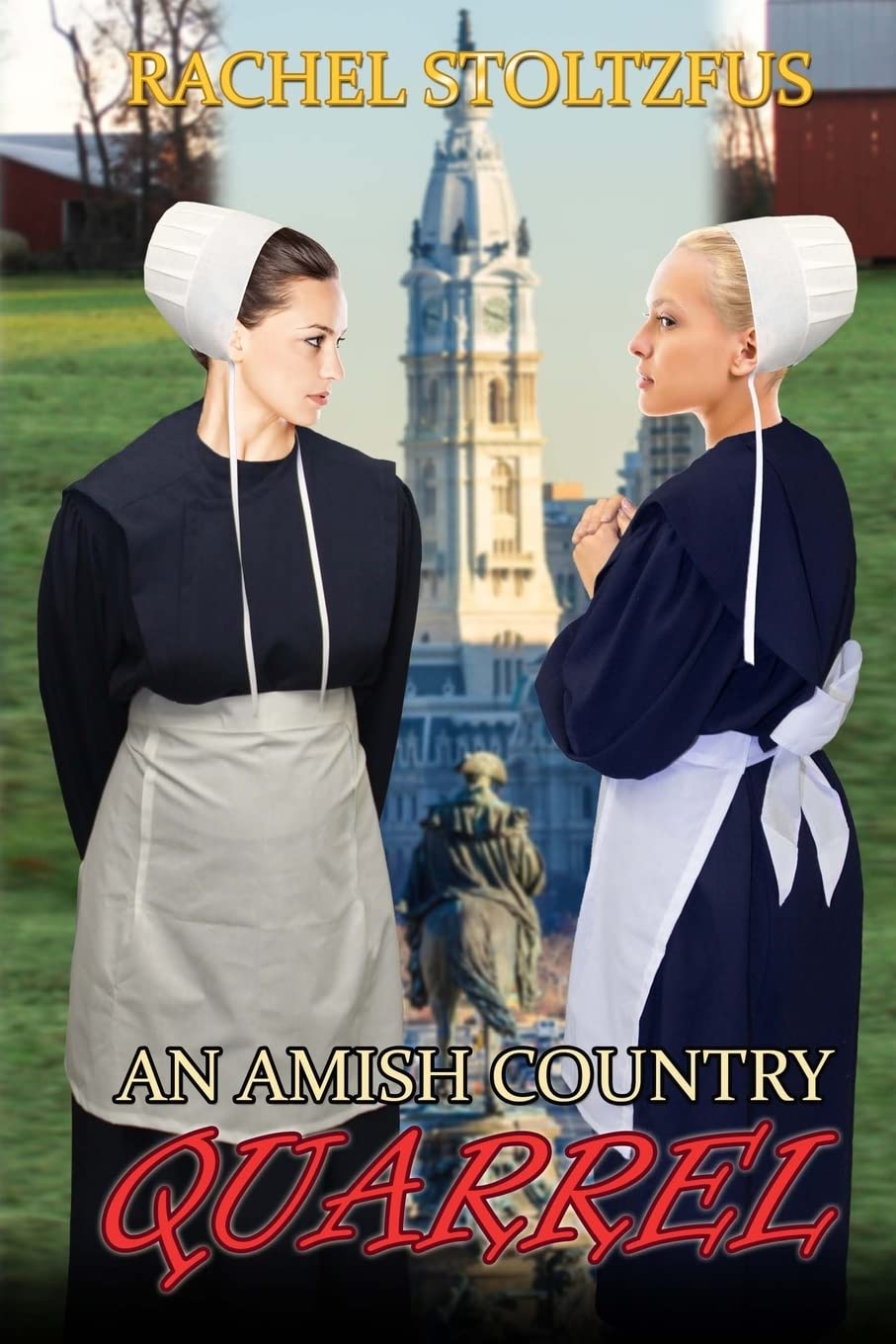 An Amish Country Quarrel (Lancaster County Amish Quarrel Series (Living Amish))