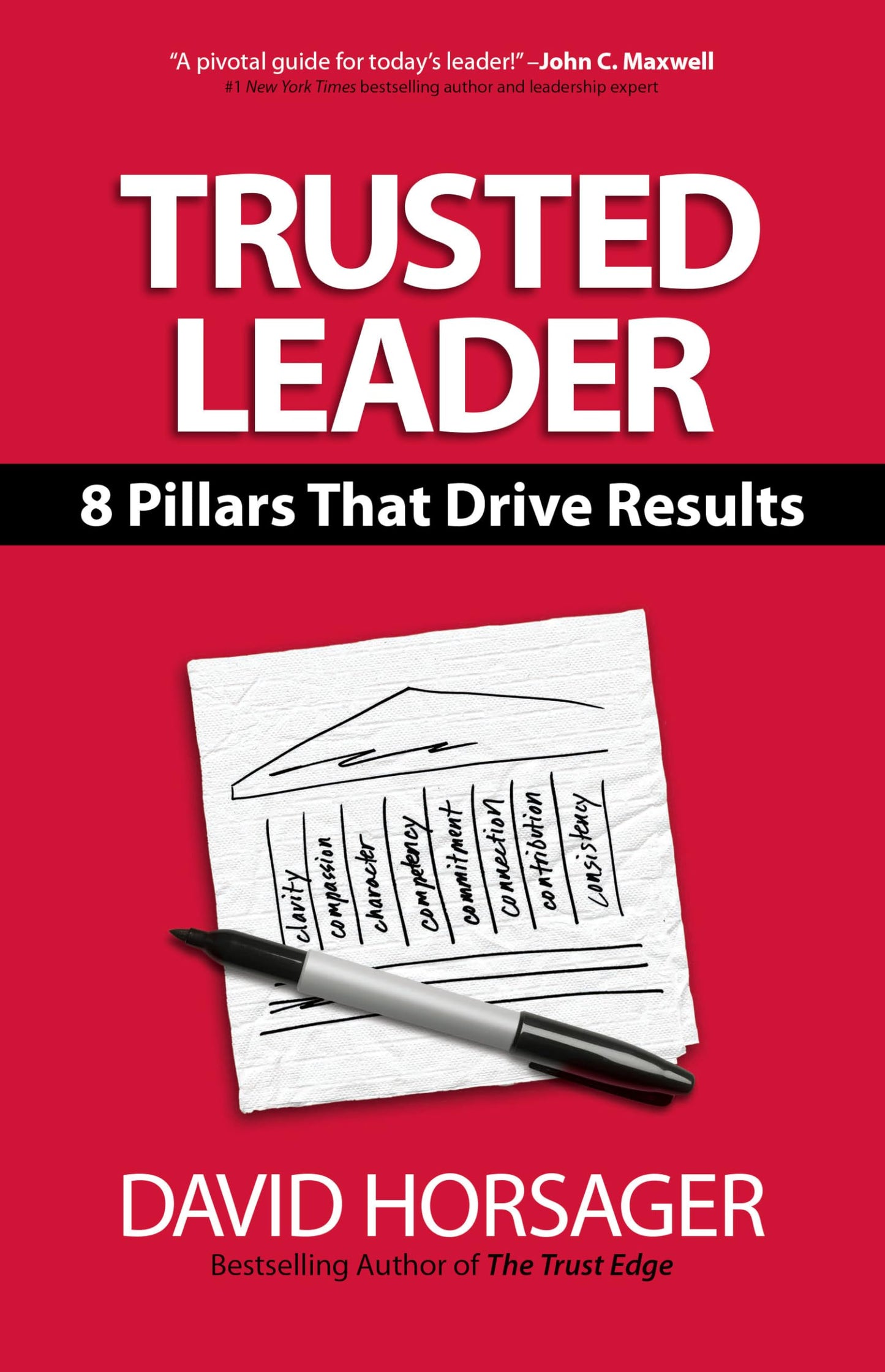 Trusted Leader: 8 Pillars That Drive Results - 3810