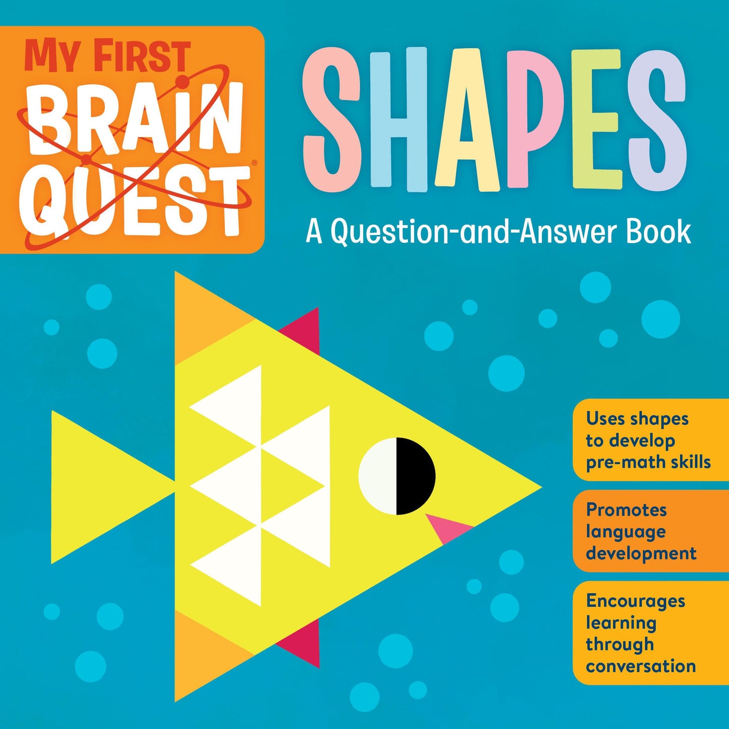 My First Brain Quest Shapes: A Question-and-Answer Book (Brain Quest Board Books, 4) - 5551