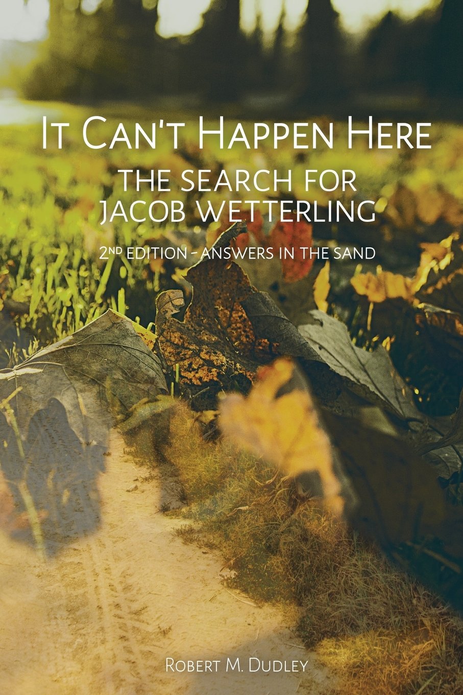 It Can't Happen Here - 2nd Edition: Answers In The Sand