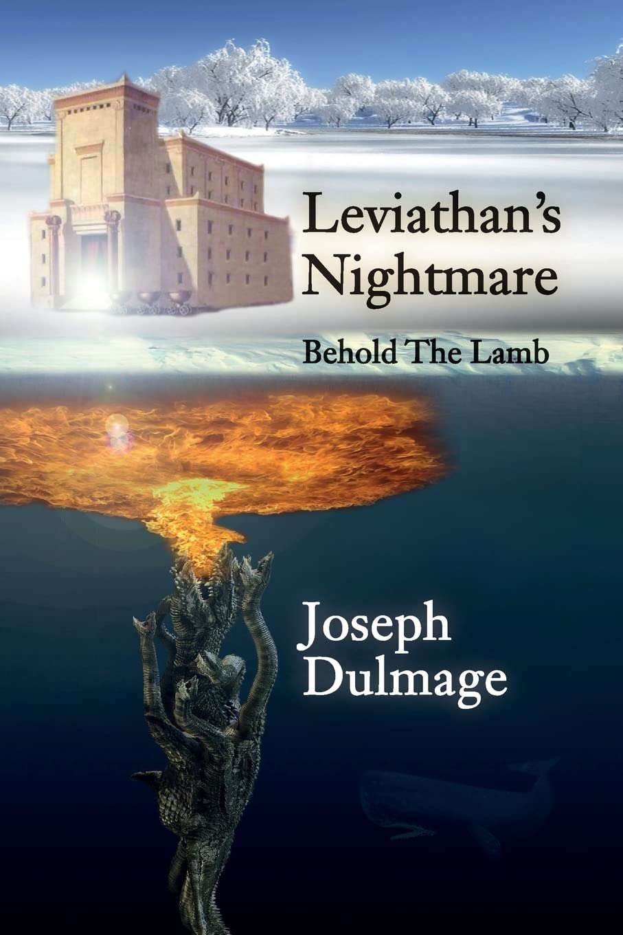 Leviathan's Nightmare: Behold The Lamb