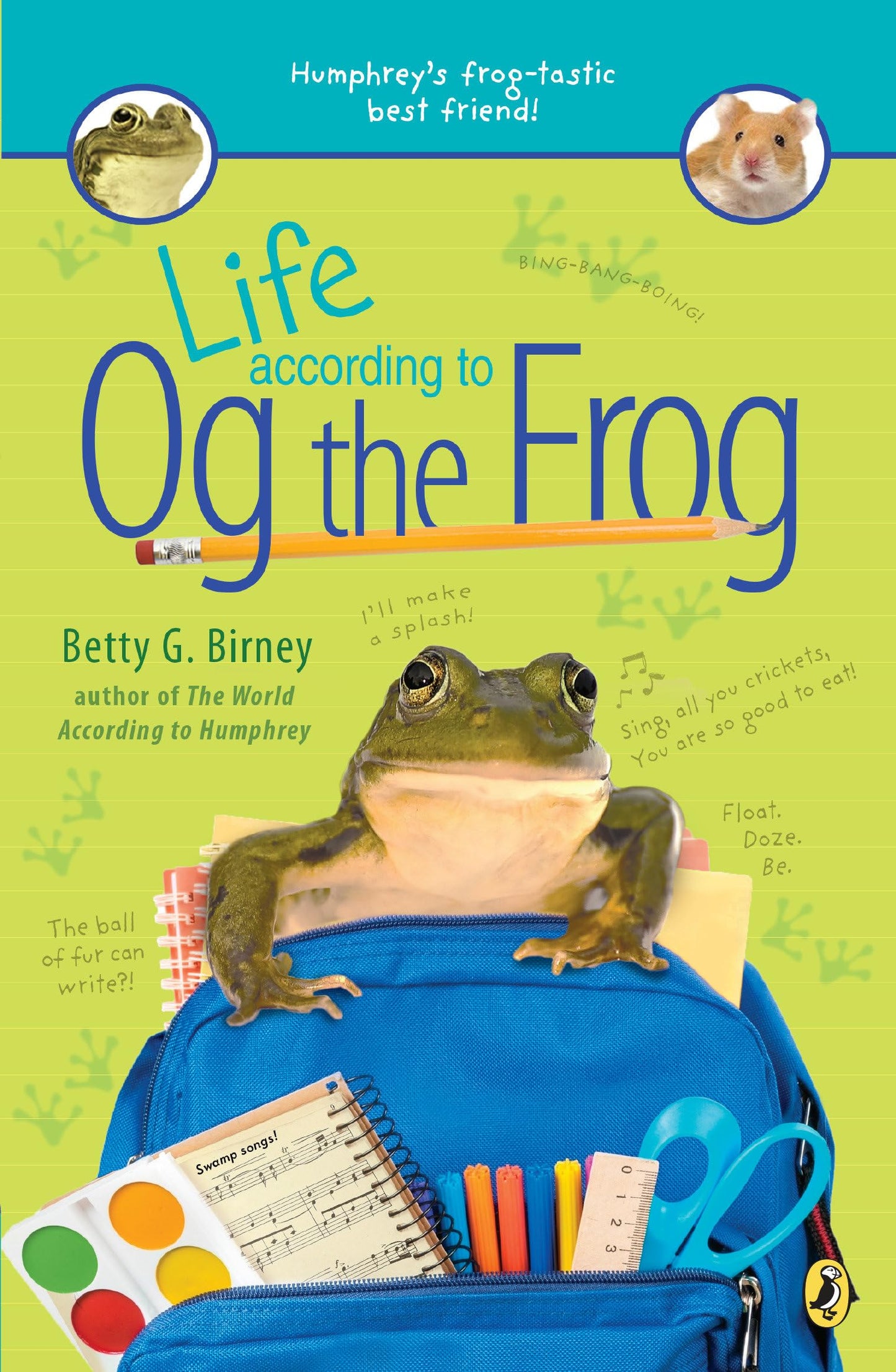 LIFE ACCORDING TO OG THE FROG