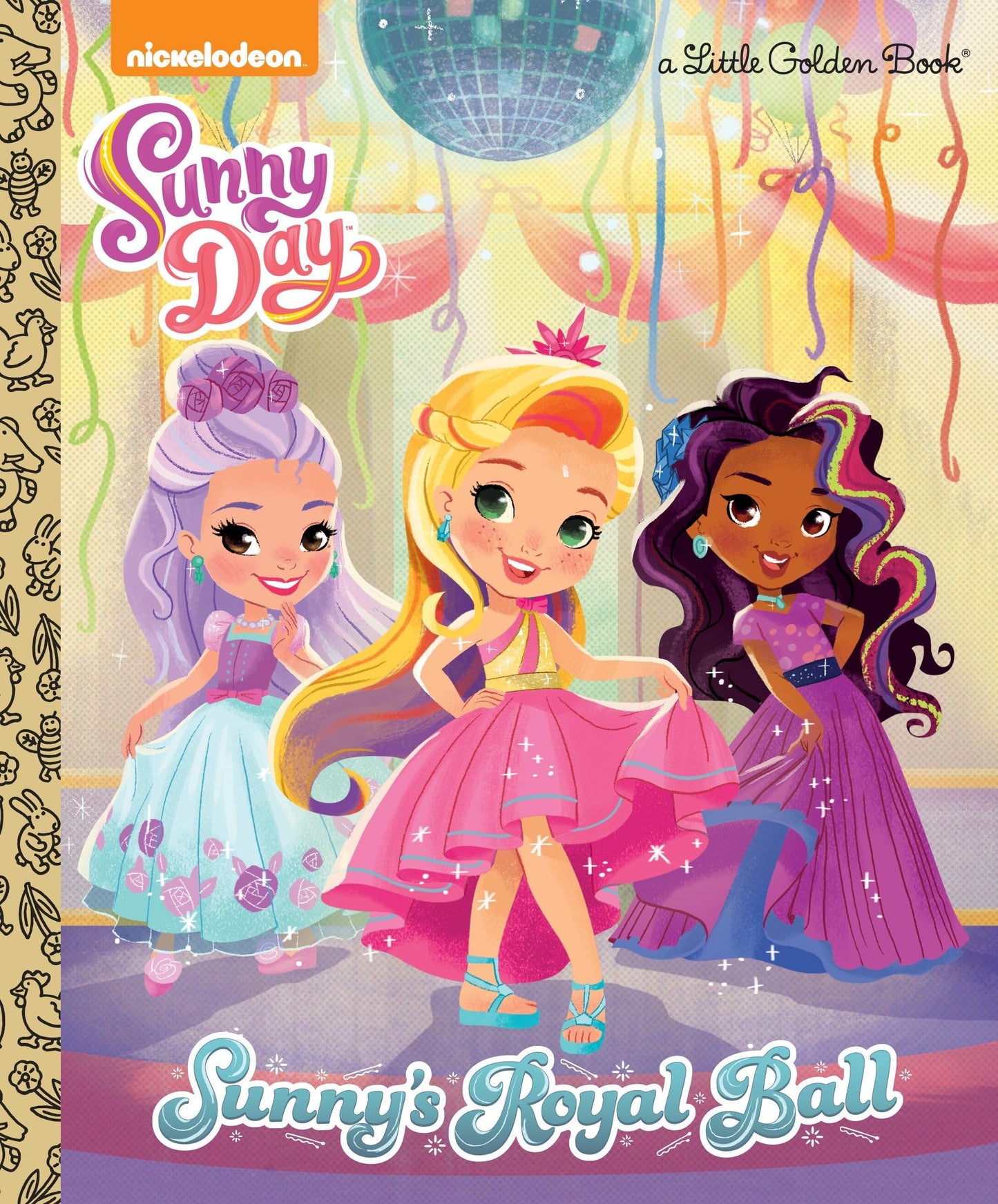 Sunny's Royal Ball (Sunny Day) (Little Golden Book)