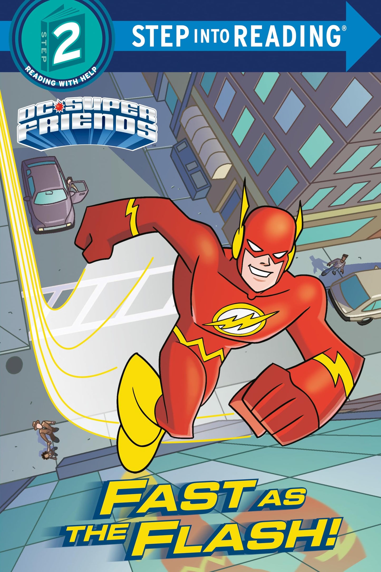 Fast as the Flash! (DC Super Friends) (Step into Reading) - 8725