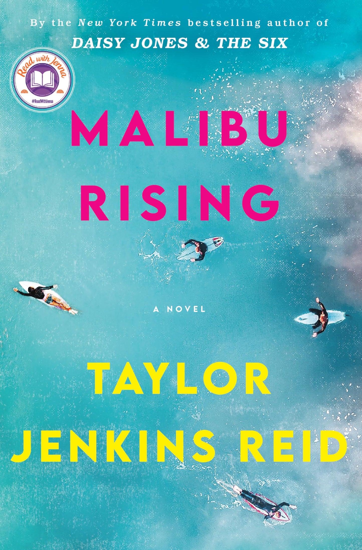 Malibu Rising: A Read with Jenna Pick: A Novel - 5238