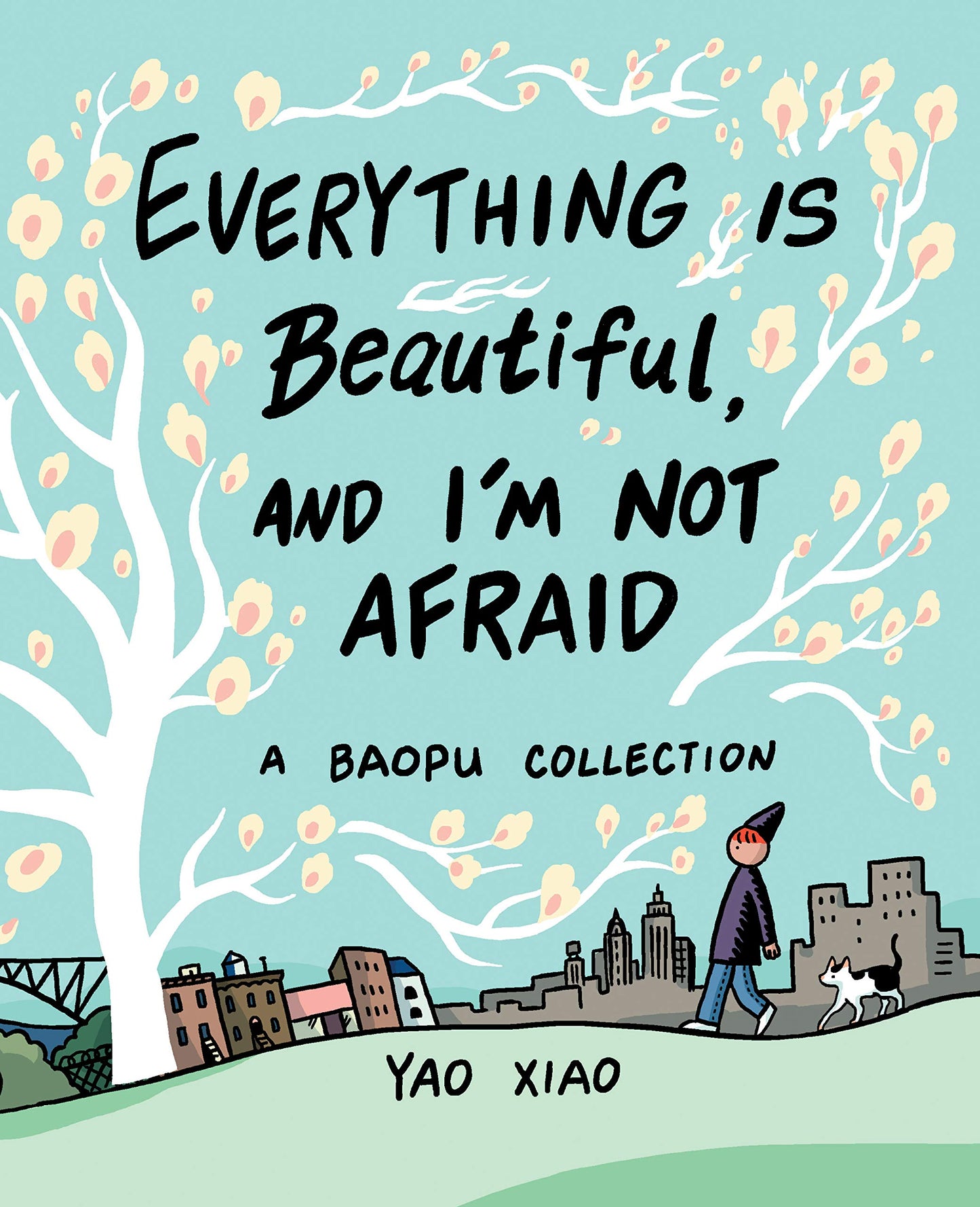 Everything Is Beautiful, and I'm Not Afraid: A Baopu Collection - 9108