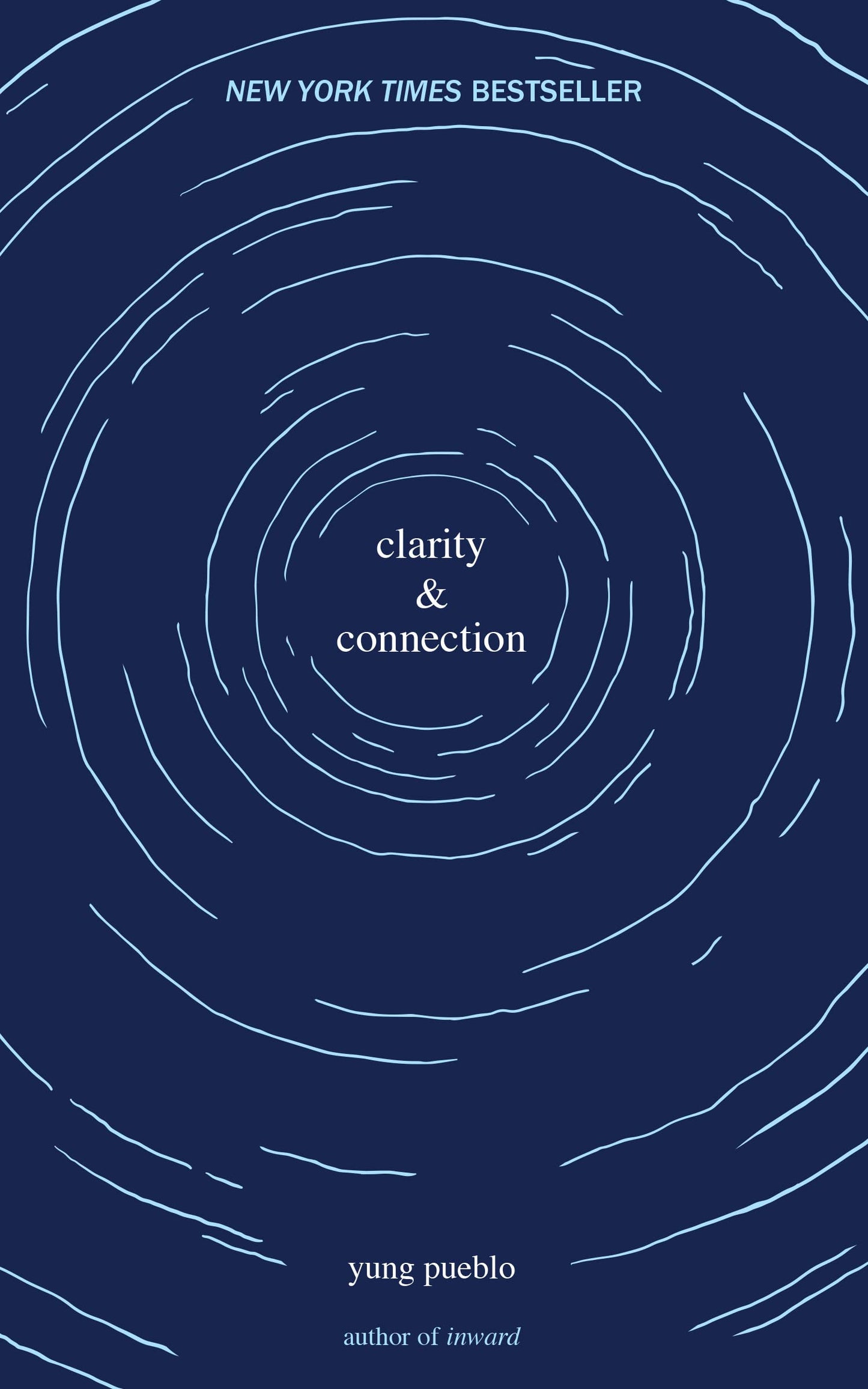 Clarity & Connection (The Inward Trilogy) - 670