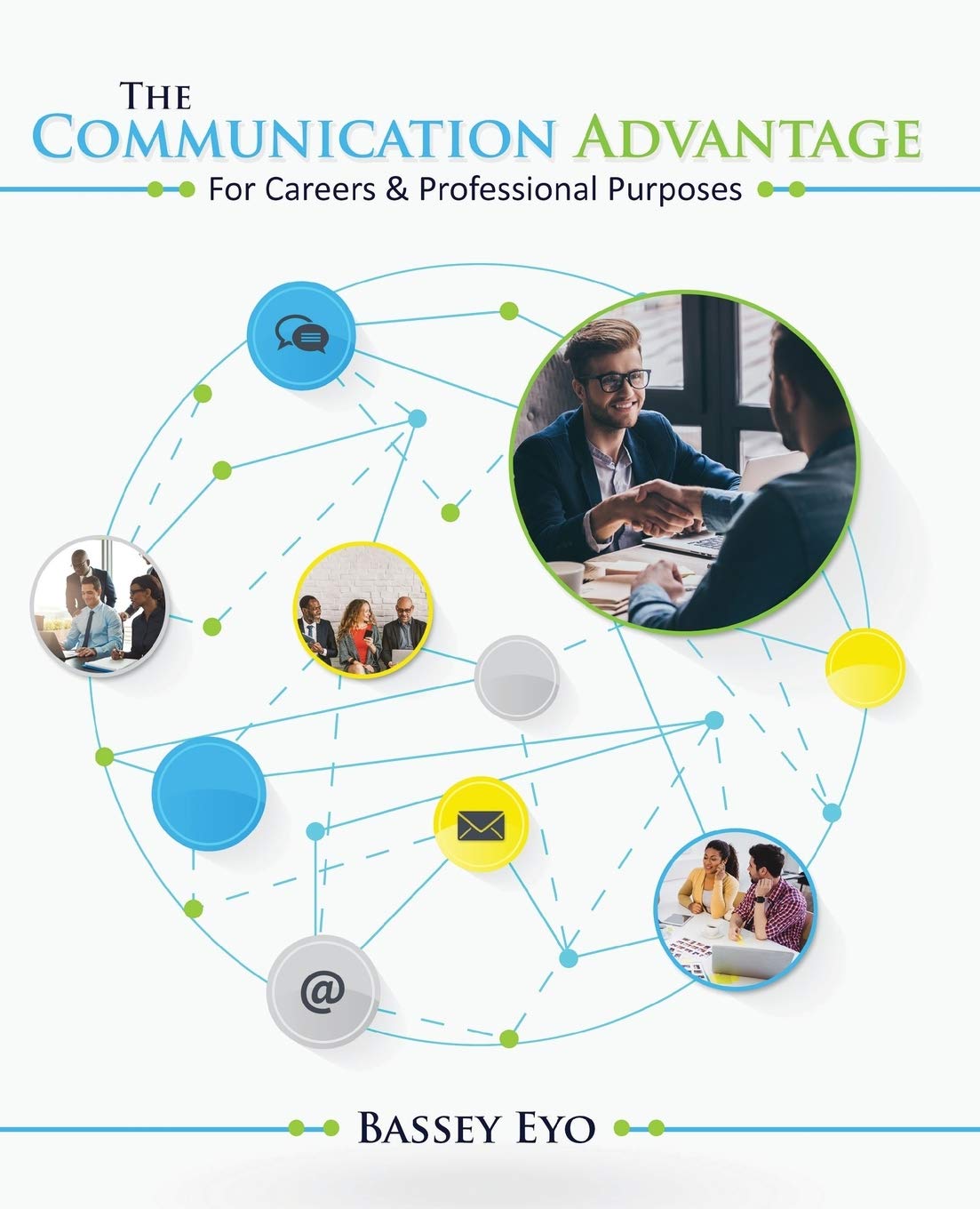 The Communication Advantage for Careers AND Professional Purposes