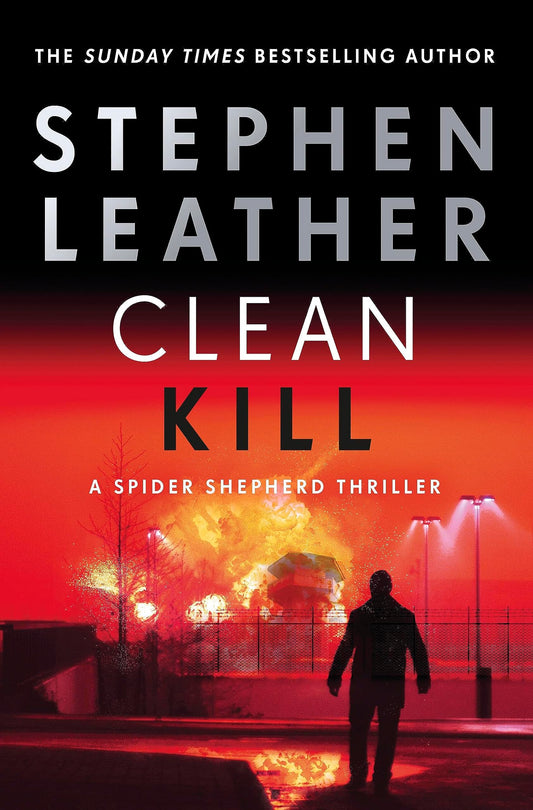 Clean Kill (The Spider Shepherd Thrillers) - 5380