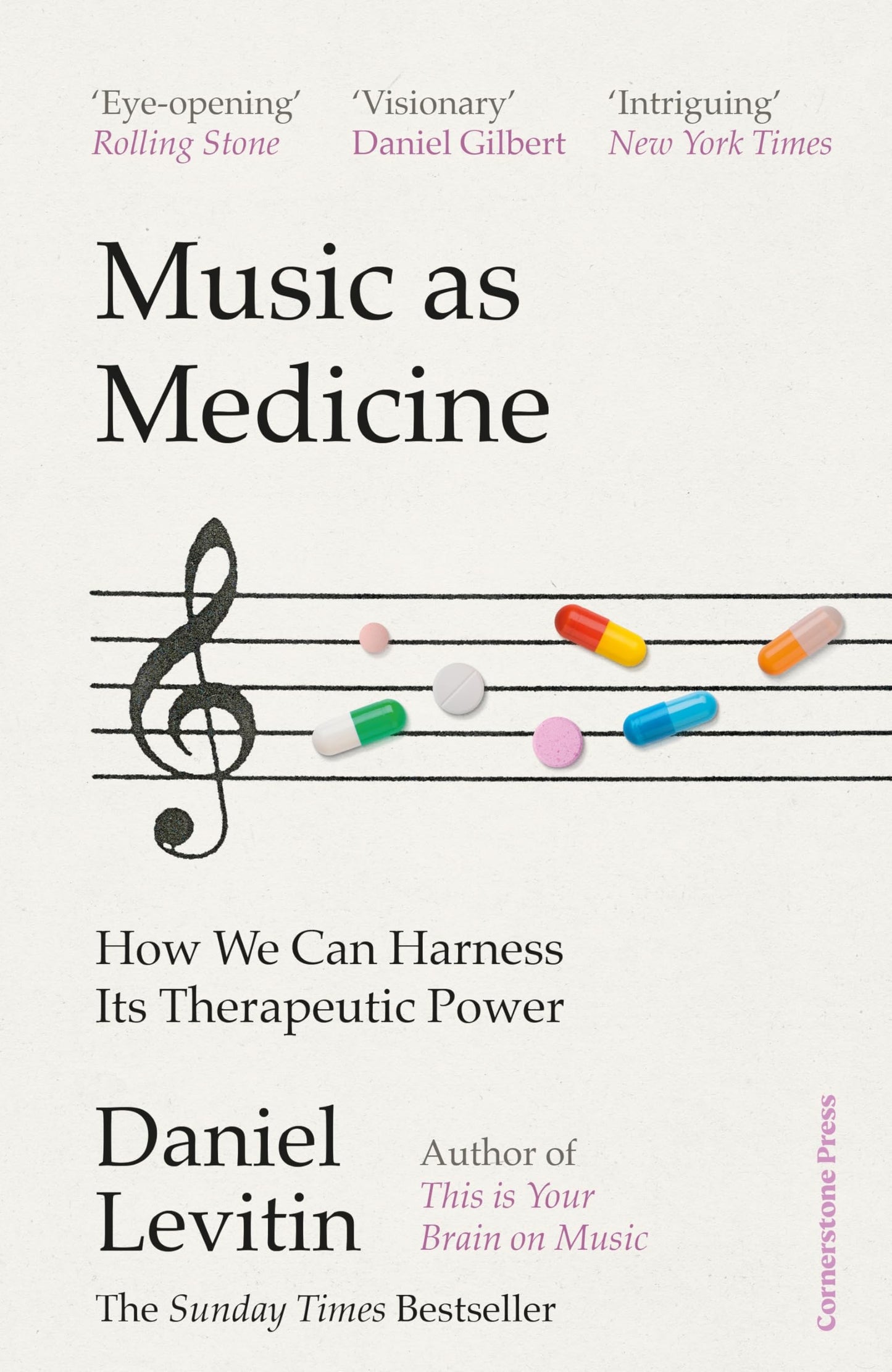 Music as Medicine: How We Can Harness Its Therapeutic Power (International Edition)