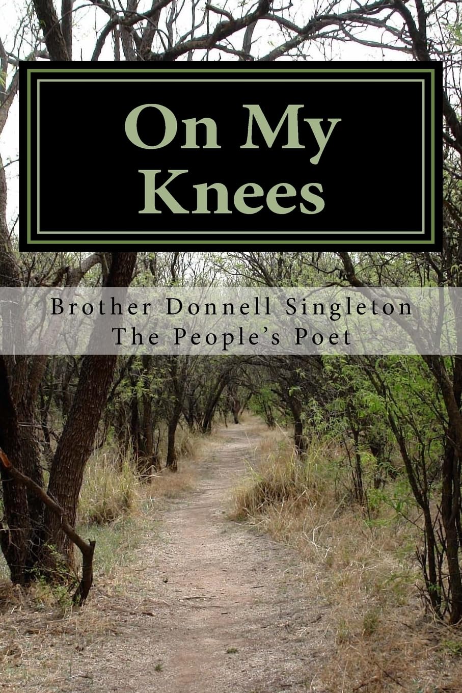 On My Knees: The Journey Begins