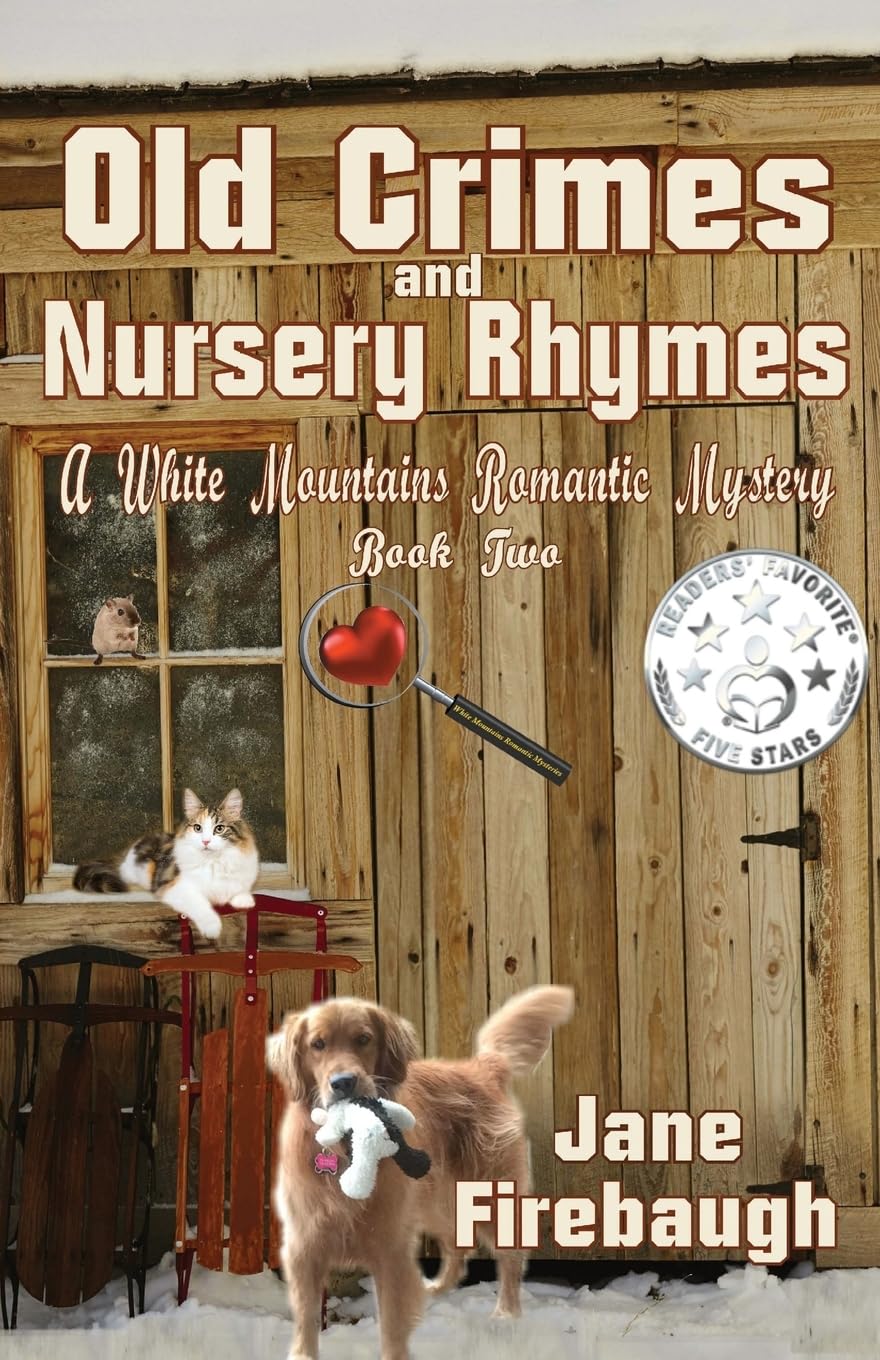 Old Crimes and Nursery Rhymes (White Mountains Romantic Mysteries) - 2645