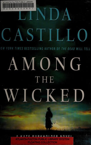 Among the wicked: a Kate Burkholder novel