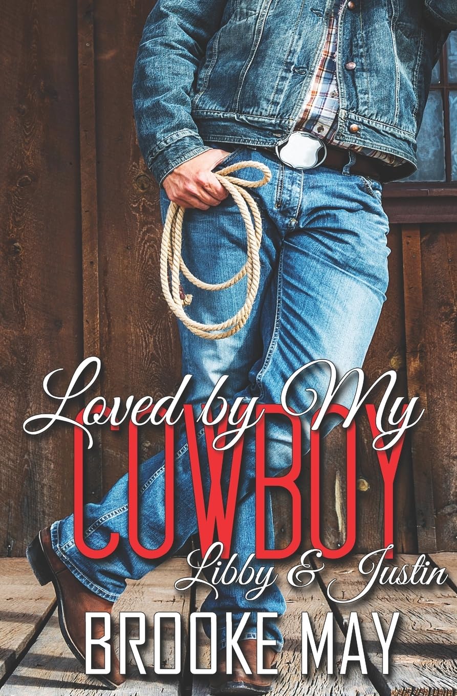 Loved by My Cowboy (My Cowboy Series)