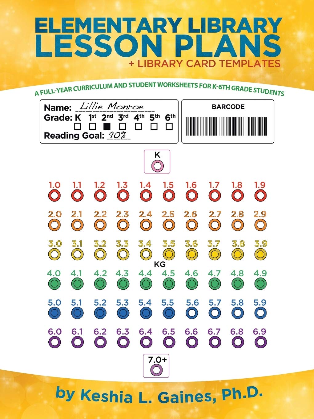 Elementary Library Lesson Plans: A Full-year Curriculum and Student Worksheets for K-6th Grade Students