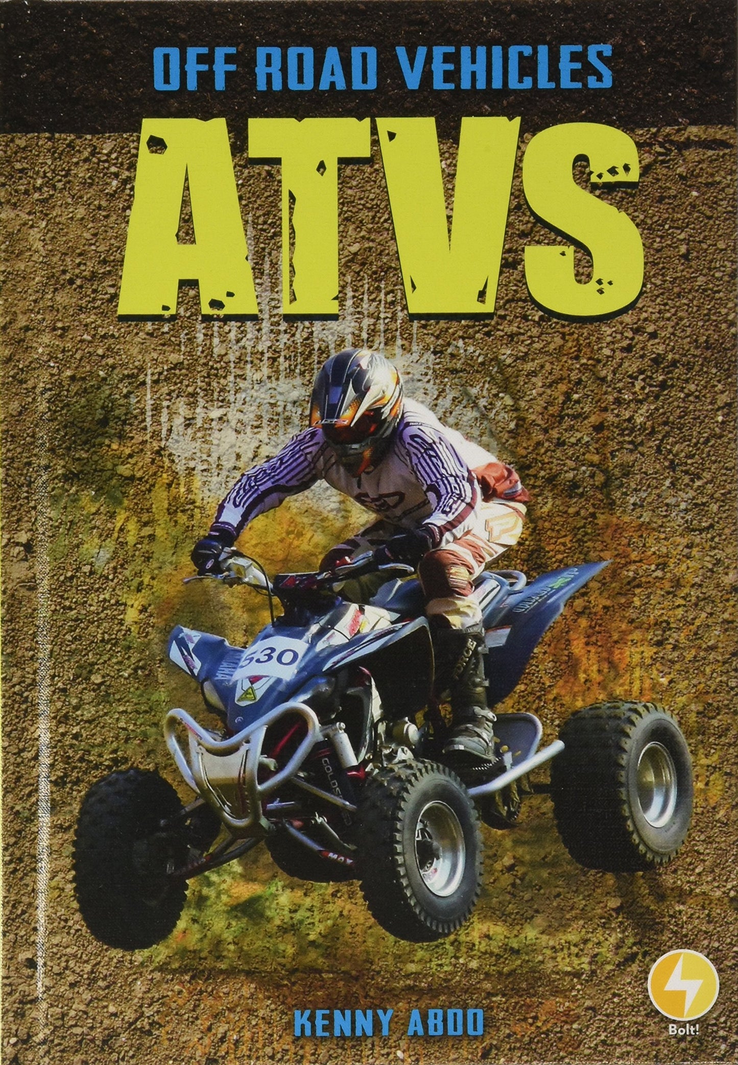 ATVs (Off Road Vehicles)