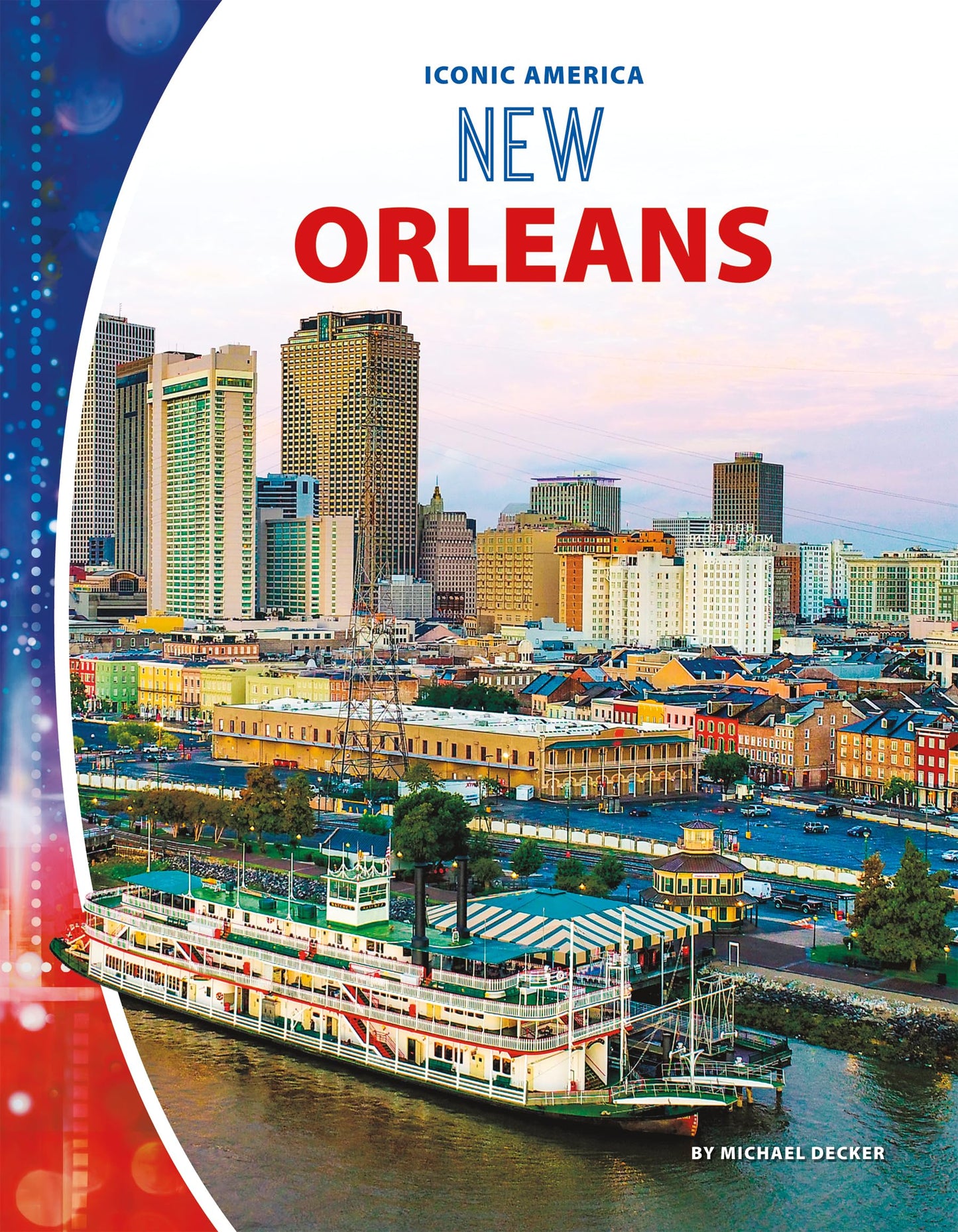 New Orleans (Iconic America)