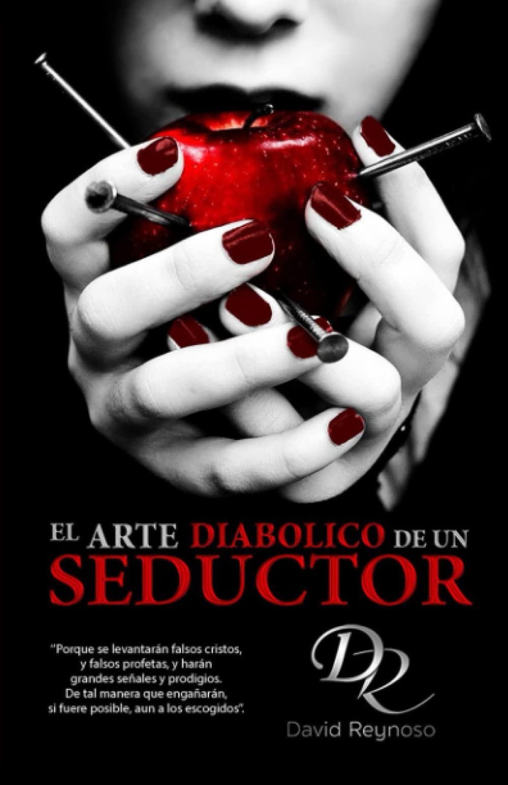 El Arte Diabolico De Un Seductor (Spanish Edition)