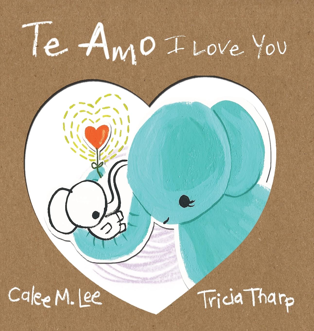 I Love You / Te amo (Xist Kids Bilingual Spanish English) (English and Spanish Edition)