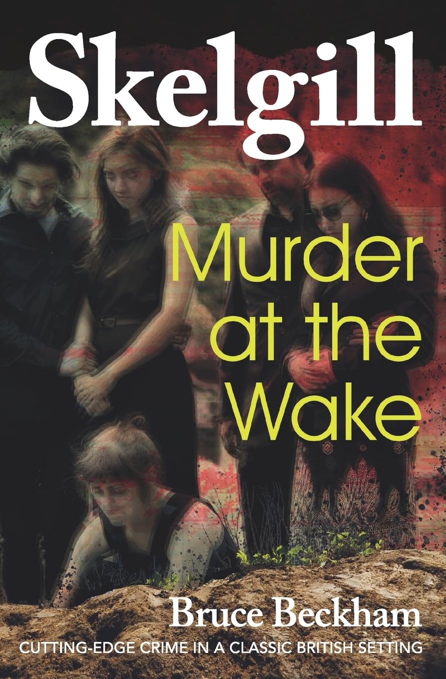 Murder at the Wake: Inspector Skelgill Investigates (Detective Inspector Skelgill Investigates)