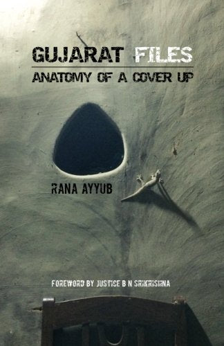 Gujarat Files: Anatomy of a cover up
