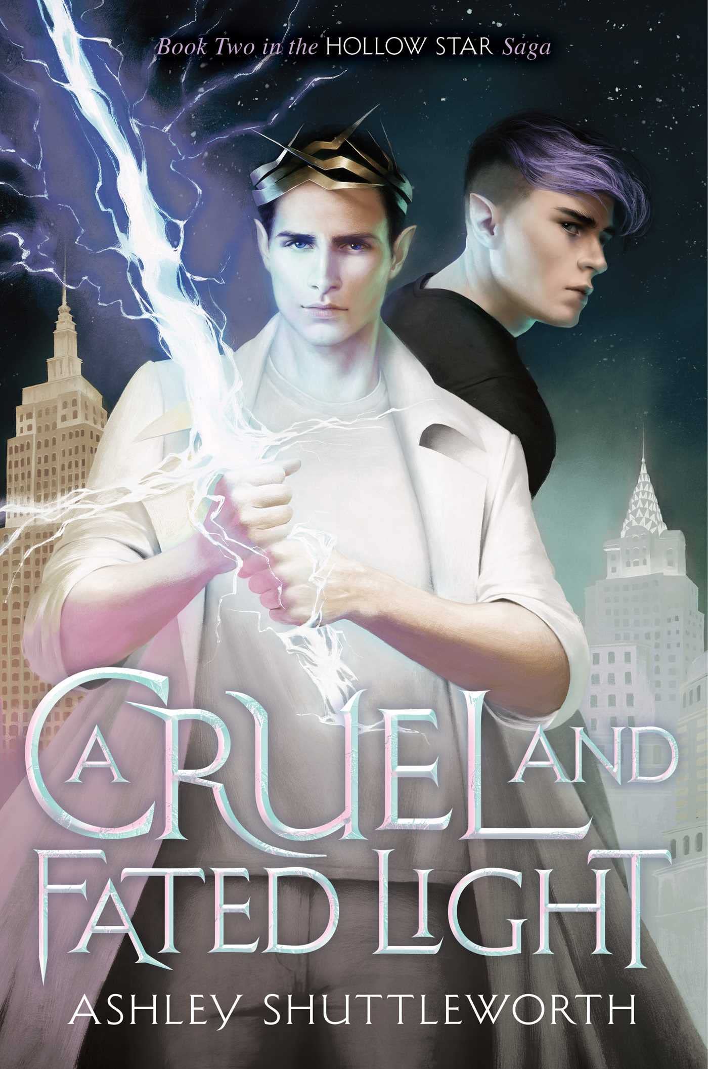 A Cruel and Fated Light (Hollow Star Saga)