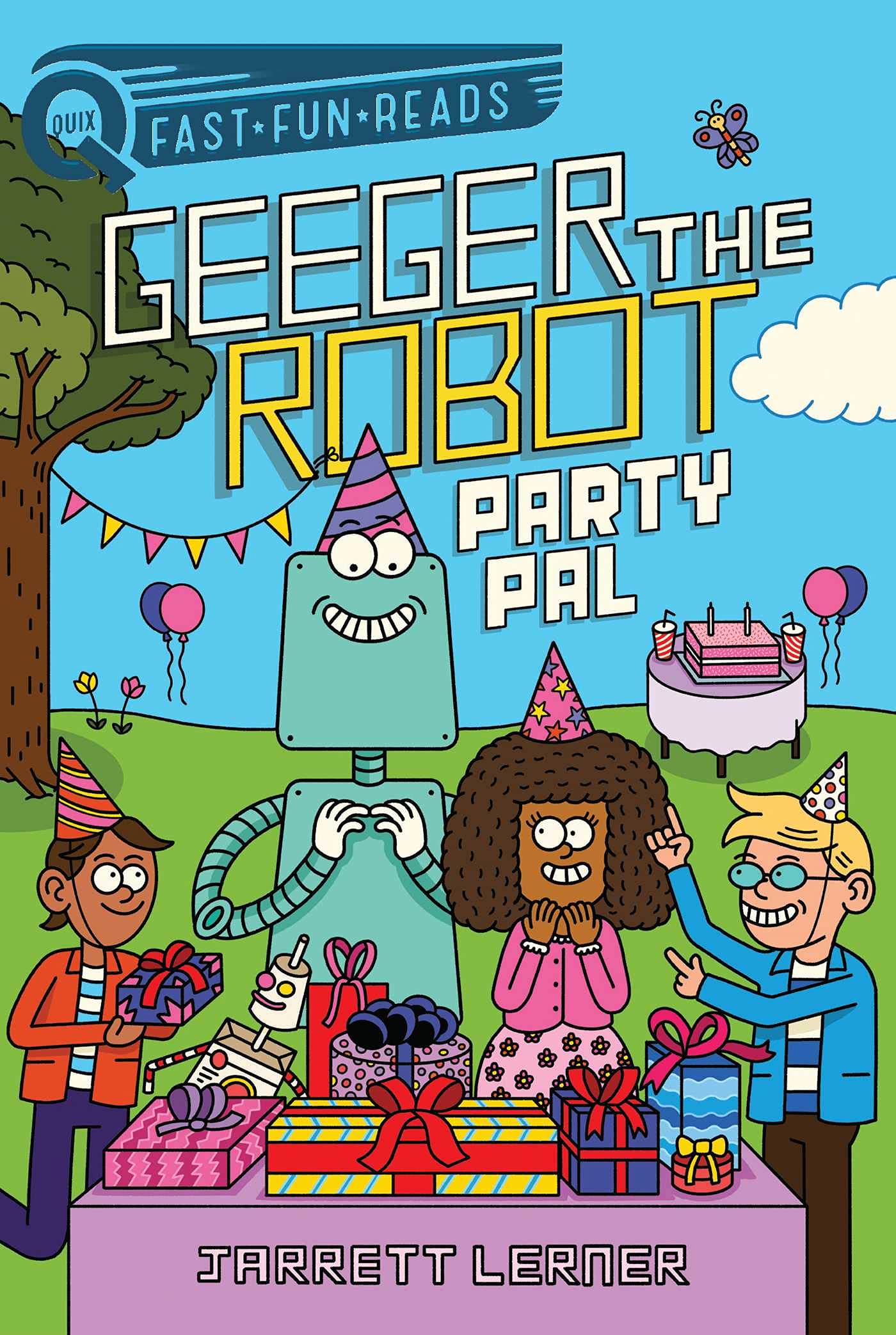 Party Pal: A QUIX Book (Geeger the Robot)