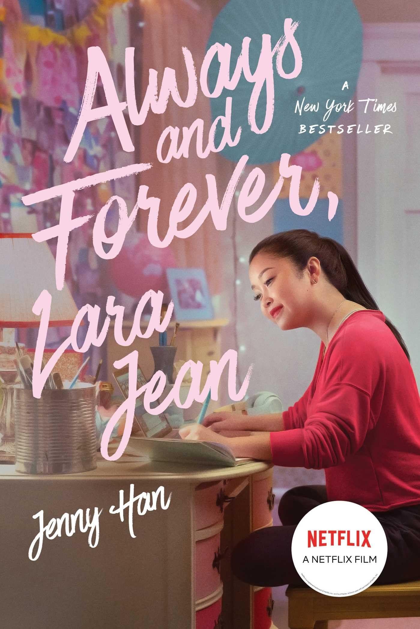 Always and Forever, Lara Jean (3) (To All the Boys I've Loved Before) - 6170