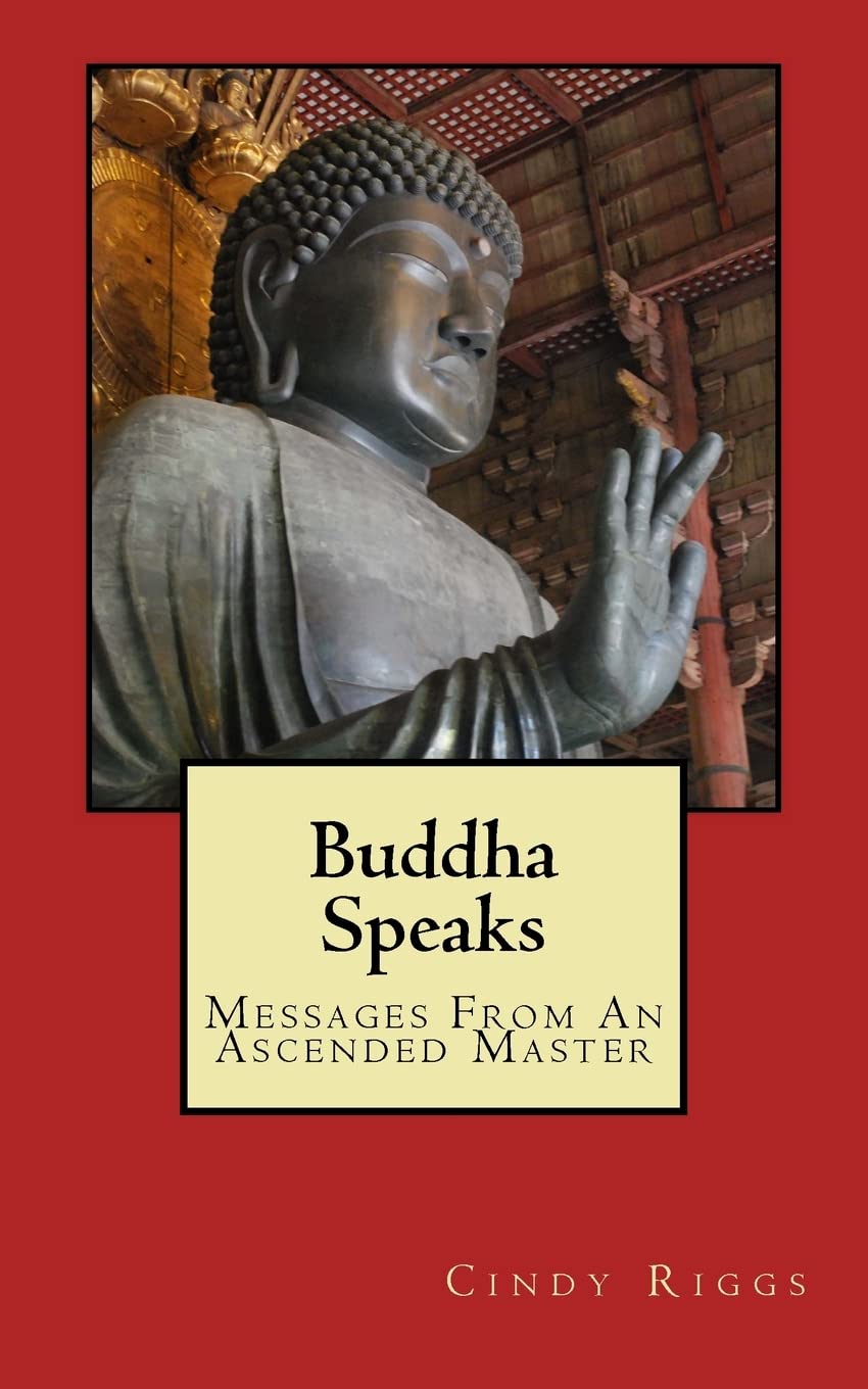 Buddha Speaks: Messages From An Ascended Master - 5512