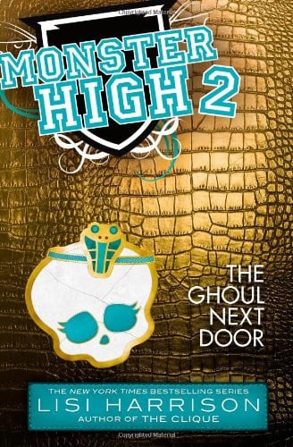 Monster High: The Ghoul Next Door