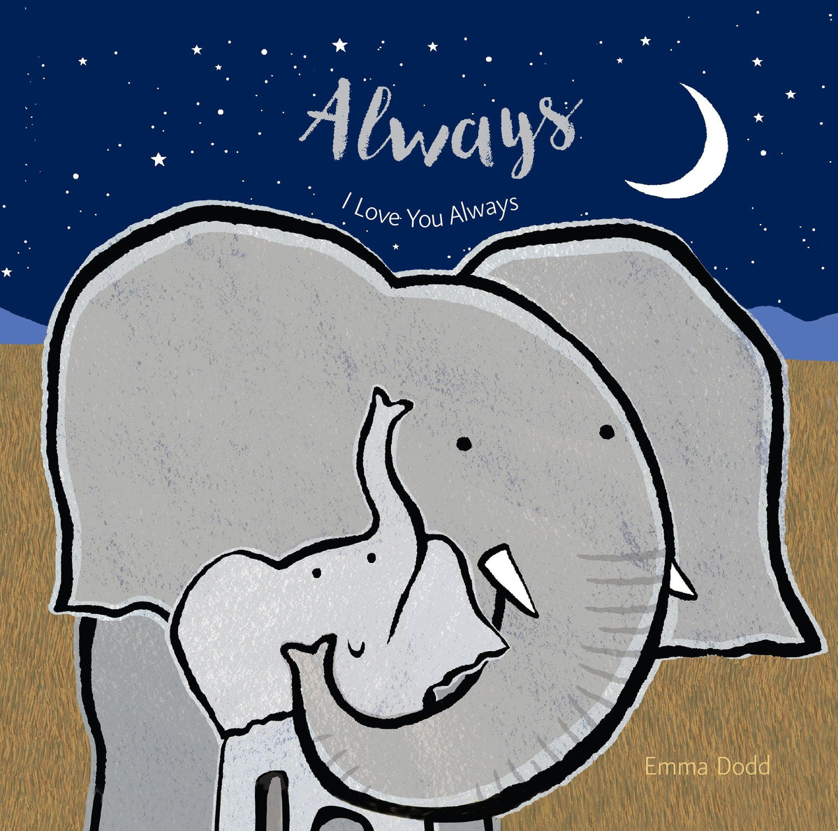 Always (Emma Dodd's Love You Books)