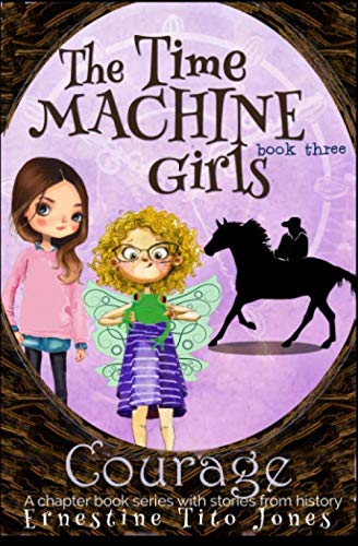 Courage: The Time Machine Girls - 5269