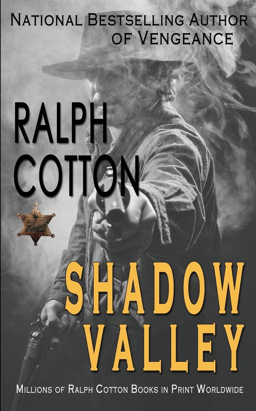 Shadow Valley (Ranger Sam Burrack (Big Iron))