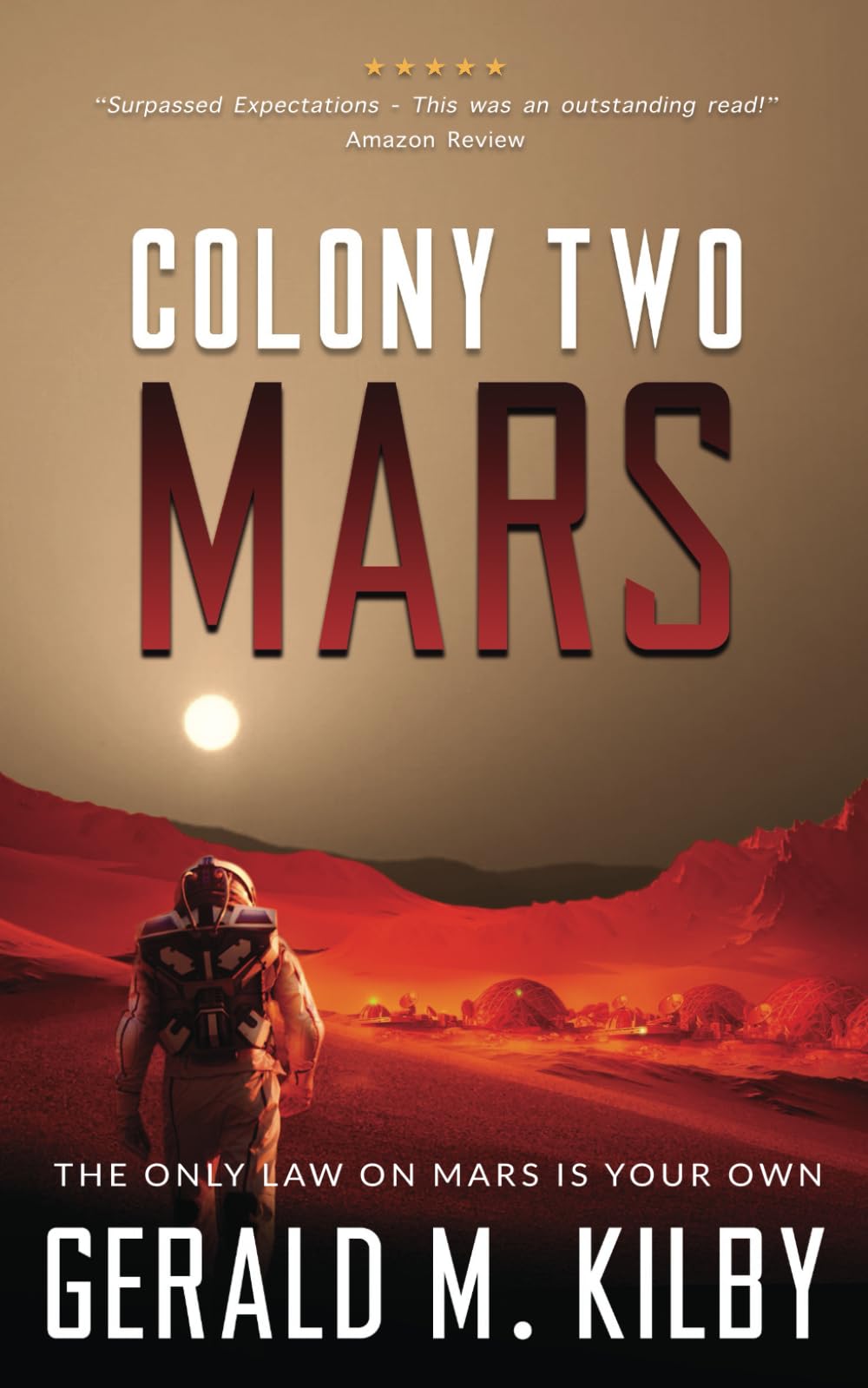 Colony Two Mars (Colony Mars Series)