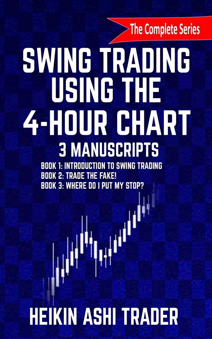 Swing Trading Using the 4-Hour Chart, 1-3: 3 Manuscripts - 5321