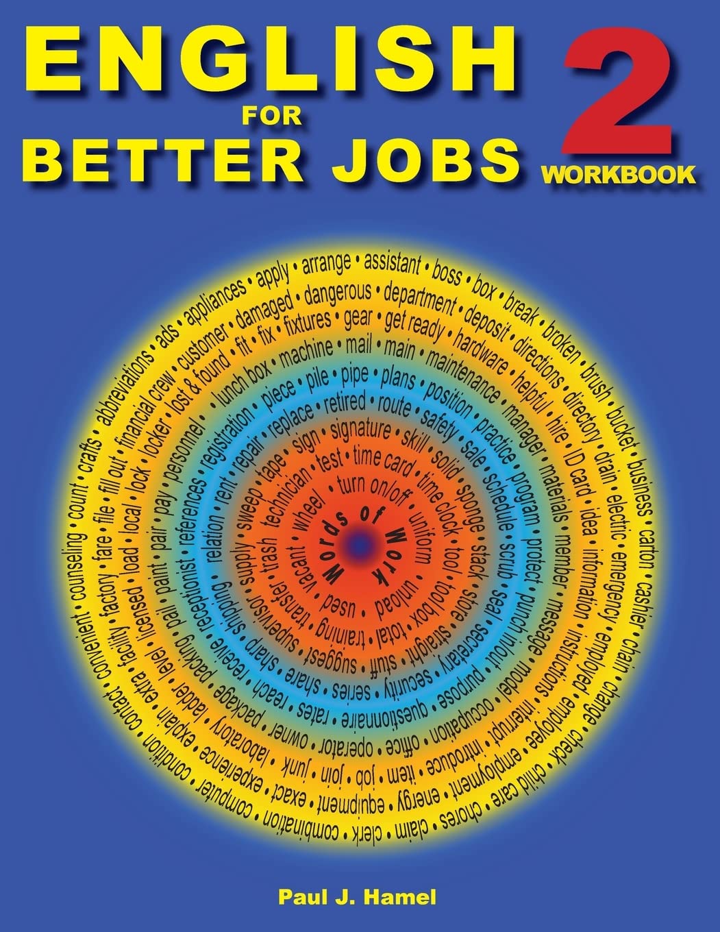 English for Better Jobs 2: Language for Work and Living (ESL , English for Better Jobs) - 4455