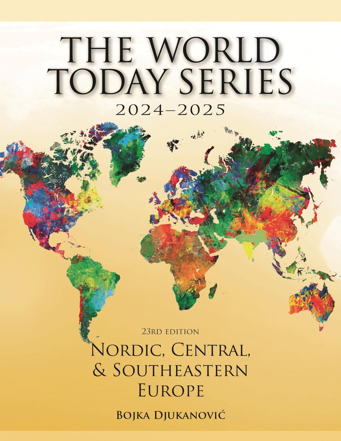 Nordic, Central, and Southeastern Europe 2024–2025 (World Today, 75)