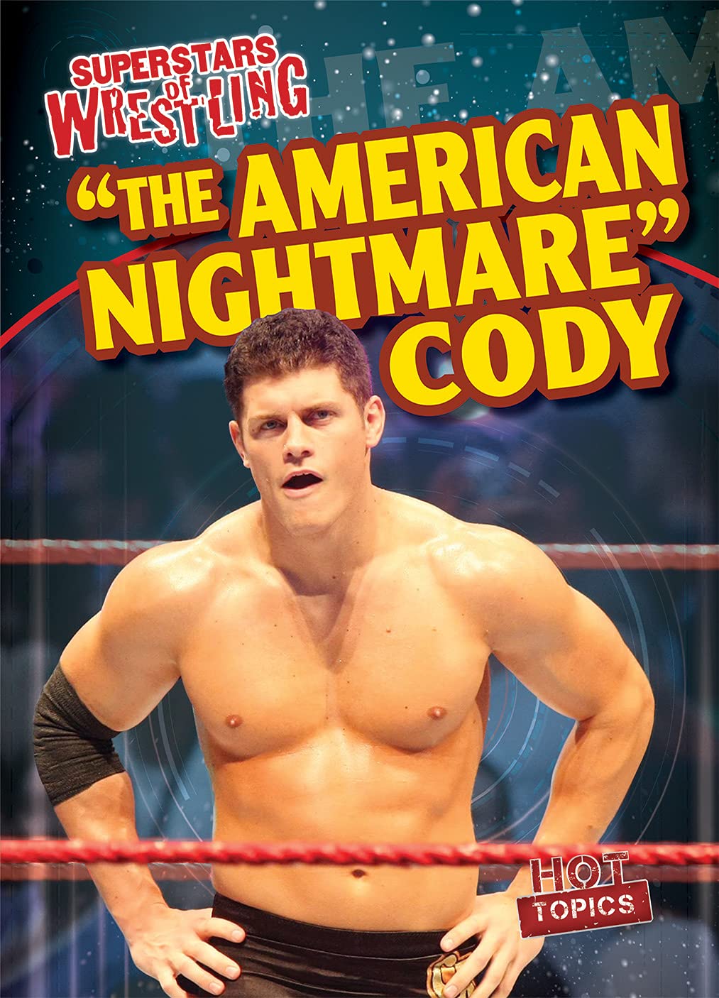 "The American Nightmare" Cody (Superstars of Wrestling)