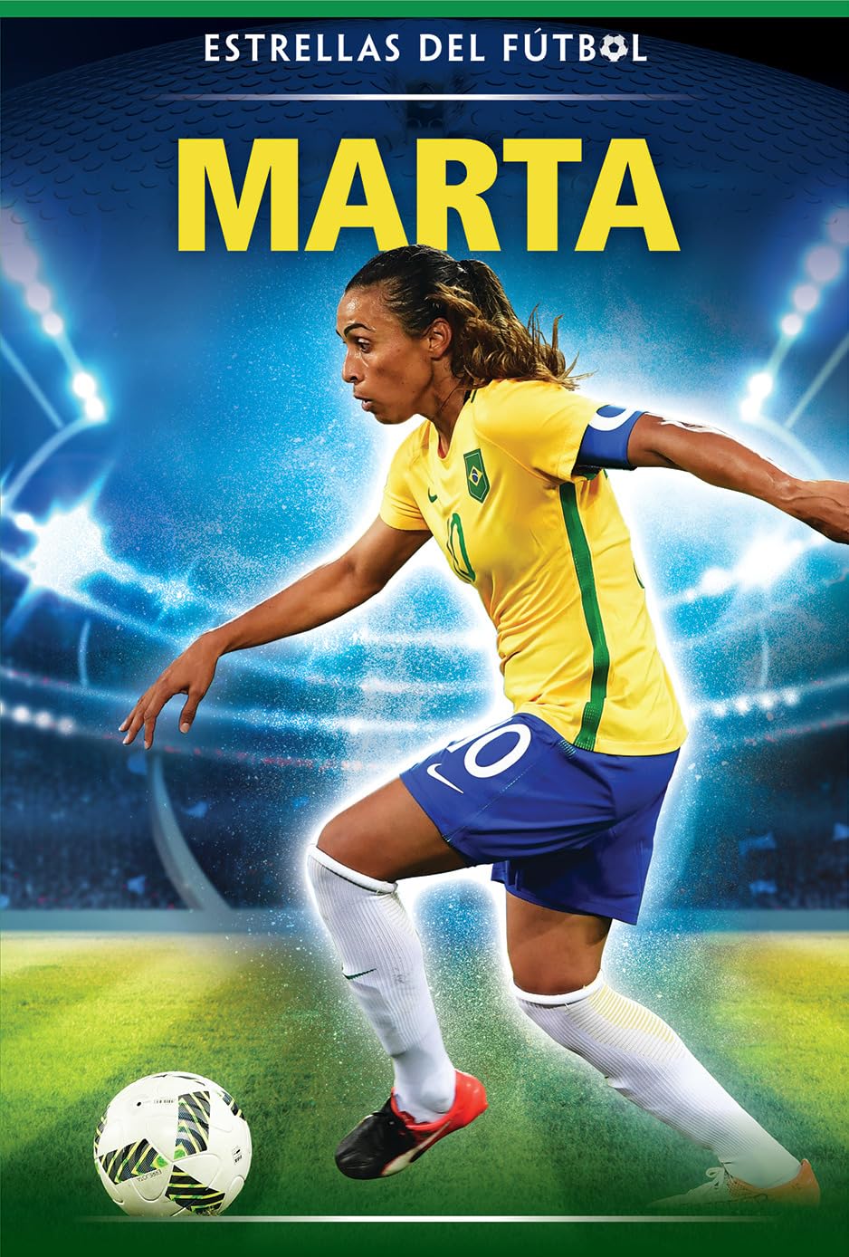 Marta (Estrellas del fútbol / Soccer Stars) (Spanish Edition)